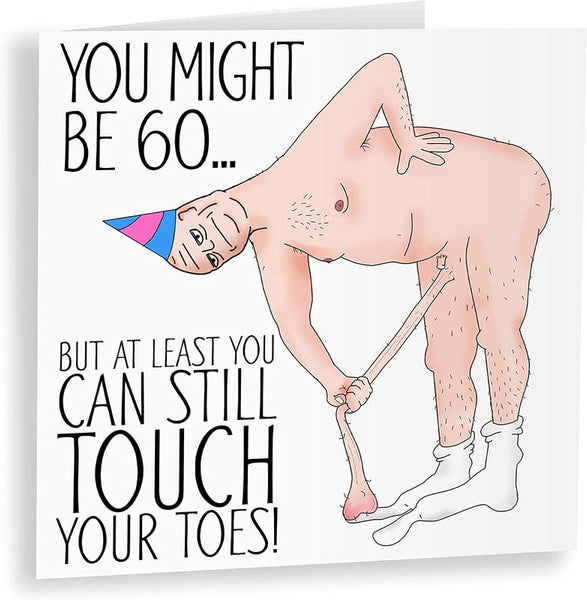 Touch Your Toes 60th Funny Birthday Card, Funny 60th Birthday Card for Him, 60th Card, Dad 60th, 60th Birthday Gift, 60, Gift for Him