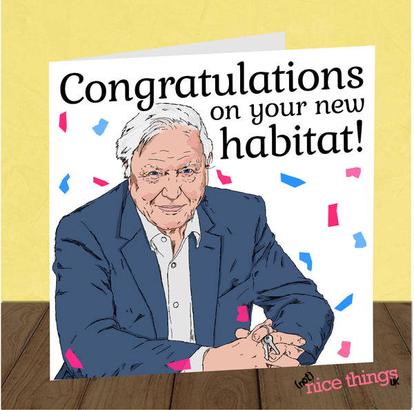 Funny New Home Card, Attenborough Moving House Card, Congratulations, New House, Mortgage Card, Housewarming, Brother, Friend, Sister, New Habitat