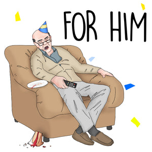 For Him