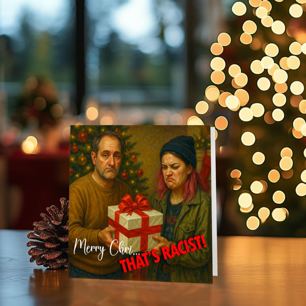 That's Racist! | Funny Christmas Card