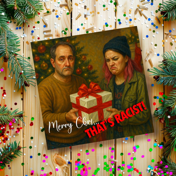 That's Racist! | Funny Christmas Card
