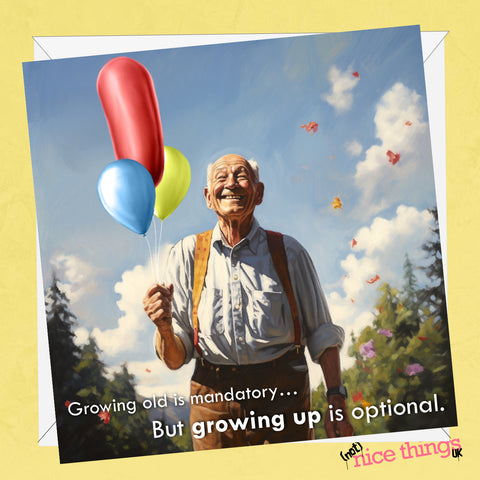 Growing up is optional, Funny Birthday Cards, Rude Card for Him, For Dad, Brother, Boyfriend, Gift for Husband, Rude Card for Dad