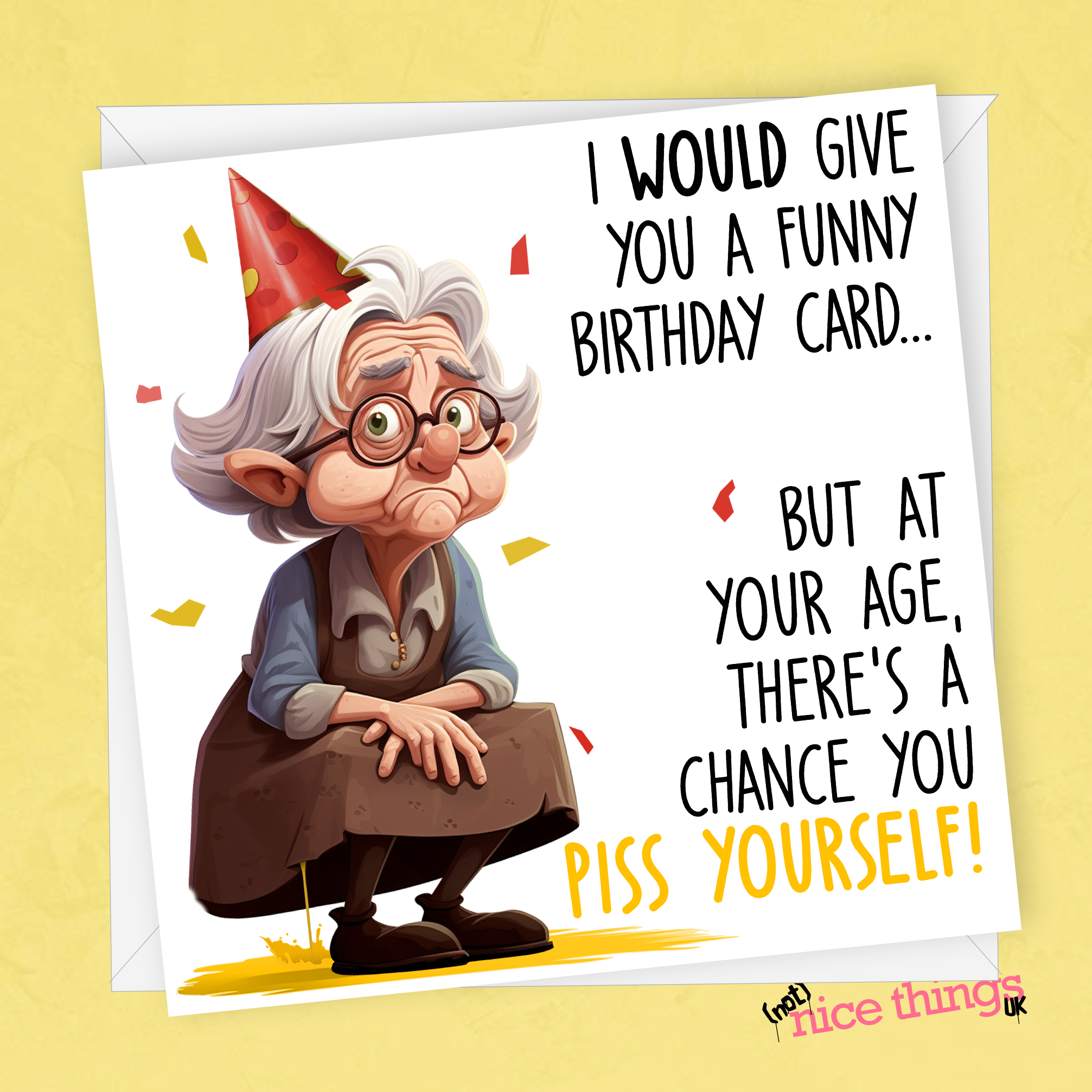 Piss Yourself, Funny Birthday Card, Rude Birthday Card for Her, Greetings Card, Sister Birthday, For Mum, Girlfriend, Nan, Wife, Gift