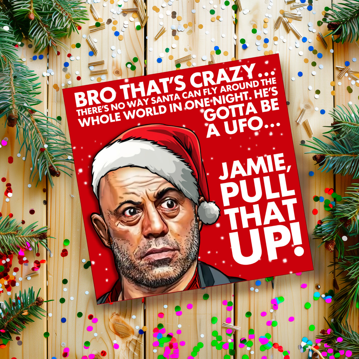 Joe Rogan Card | JRE Christmas Card