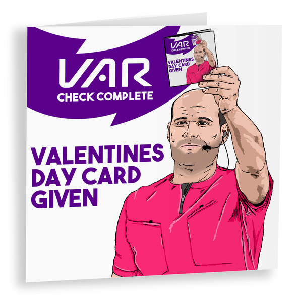 VAR Valentine's Day Card for Boyfriend, Card Given Football Valentine's Card for Husband, Funny Valentine's Day Card, Premier League Card