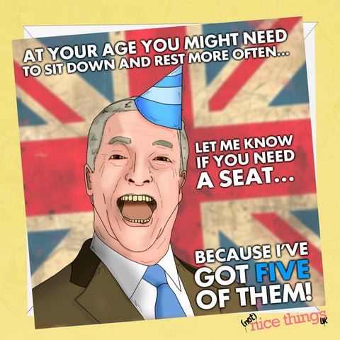Nigel Farage Birthday Card, Funny Political Birthday Cards, Cards for Him, for Her, for Dad, for Mum, Funny Birthday Cards for Men, UK Politics, General Election, Brexit