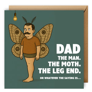 The Man The Moth The Legend | Funny Card for Dad