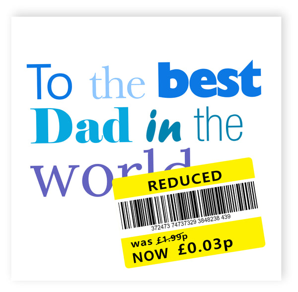 Reduced Sticker Card, Funny Fathers Day Card, Card for Dad, Yellow Sticker, Reduced, Tesco, Bargain, Cheap, Joke Card for Dad