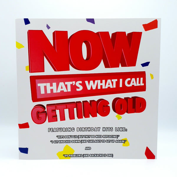 Now that's what I call old Card | Funny Birthday Card
