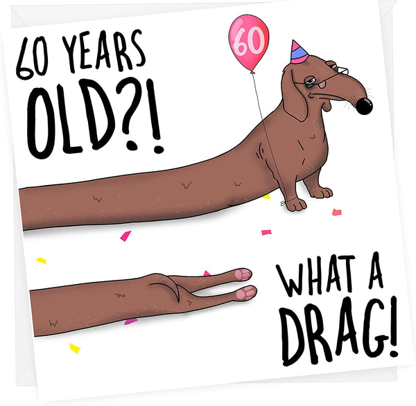 What a Drag! | Funny 60th Birthday Card