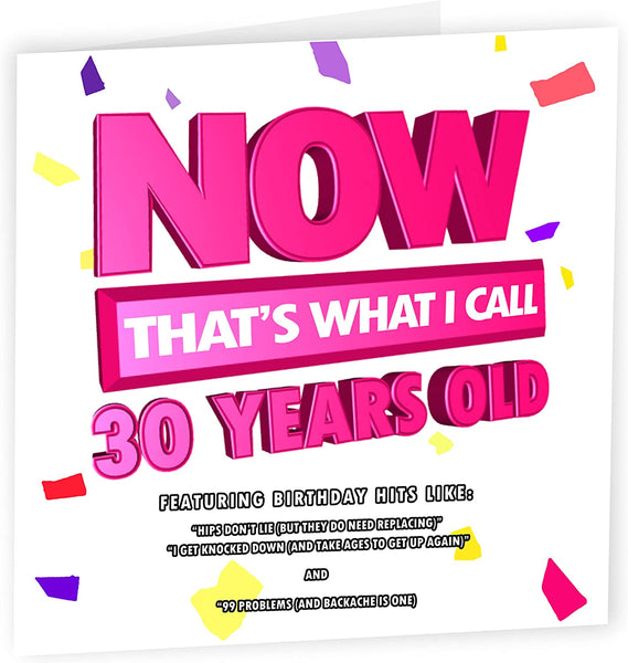 Now That's What I Call 30 | Funny 30th Birthday Card