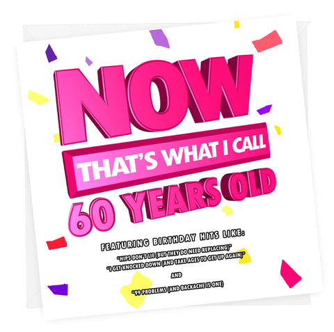 Now That's What I Call 60 | Funny 60th Birthday Card