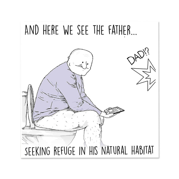 Dad's Natural Habitat | Funny Father's Day Card
