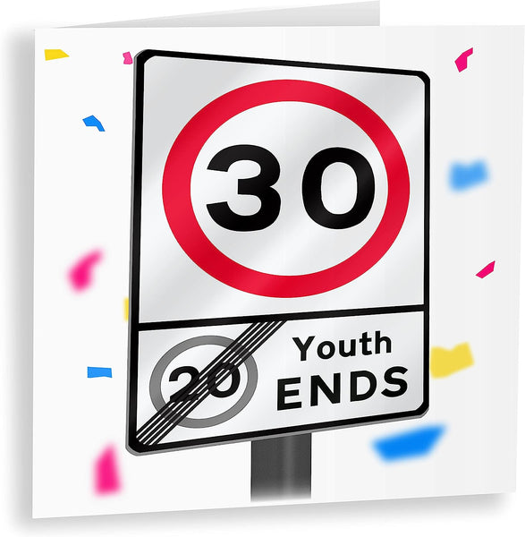 Youth Ends Road Sign | Funny 30th Birthday Card