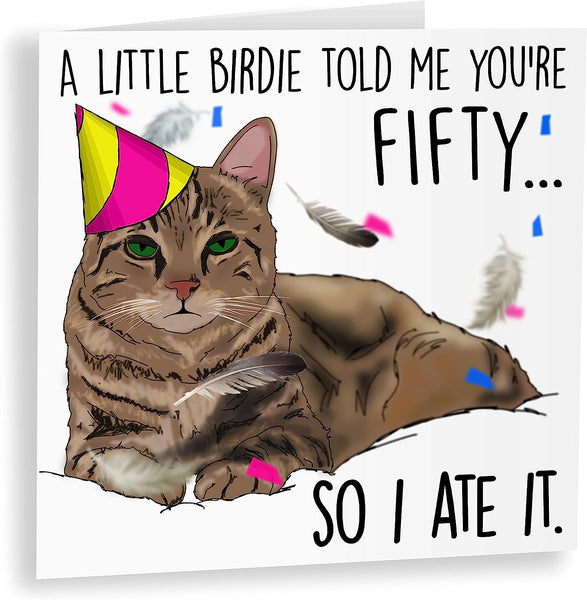 Funny Cat Birthday Card | 50th Birthday Card