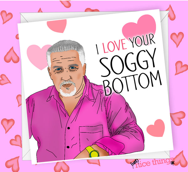 Funny Bake Off Valentines Day Card, Paul Hollywood Rude Card, Valentine's Card for boyfriend, for girlfriend, Fiance, Husband, Wife