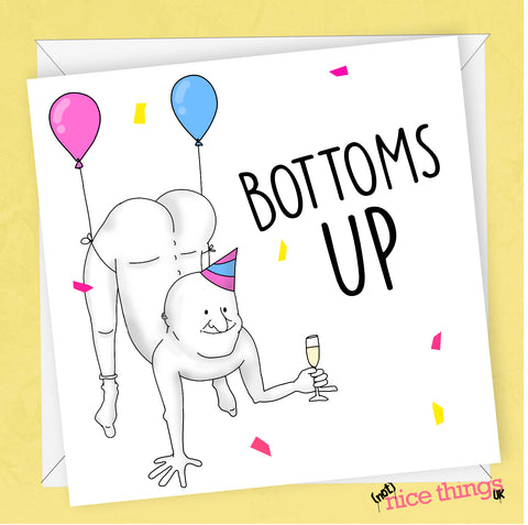 Bottoms Up! Funny Birthday Card for Him, for Her, Cheeky, Rude Birthday Card, Dad, Boyfriend, Girlfriend, Best Friend, Drinking, Butt, Ass