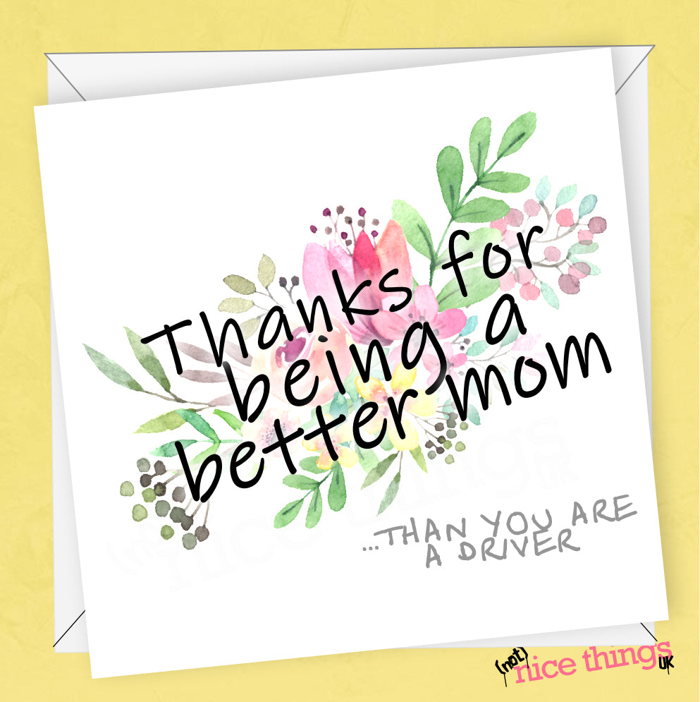 'Bad Driver' Mother's Day Card | Card for Mom, Thank you Mum