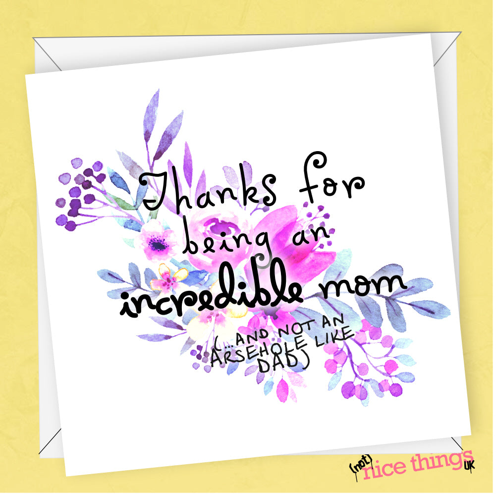 Funny 'Nothing like Dad' Mother's Day Card | Card for Mom, Thank you Mum