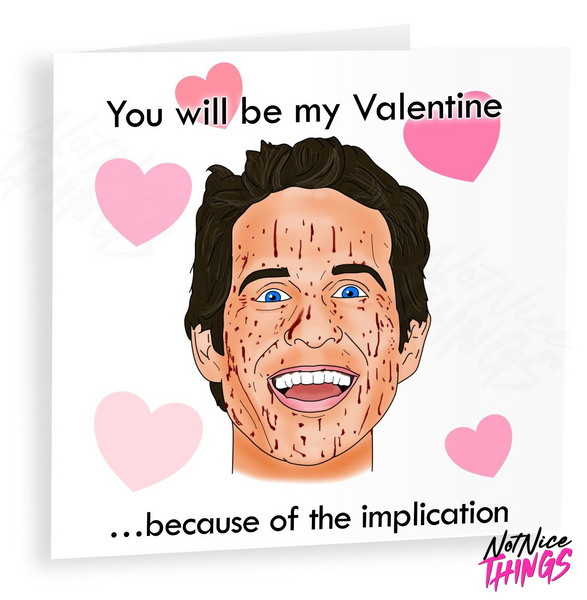 Funny Always Sunny Valentines Day Card, Dennis Rude Card, Valentine's Card for boyfriend, for girlfriend, Fiance, Husband, Wife  