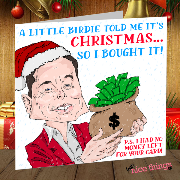 Elon Musk Christmas Card, Funny Twitter Christmas Card for Him, Her, Tesla Christmas Card, Social Media Card for Dad, Brother, Boyfriend