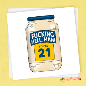 F-ing Hell Man 21st Card, Funny 21st Birthday Card, 21st, Mayonnaise, Food Pun, Vegan Birthday, Happy 21st for her, for him, Brother