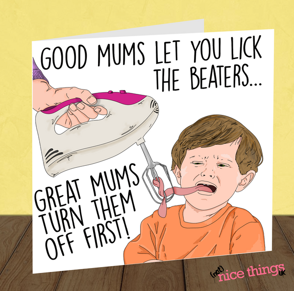 Lick the Beaters Mother's Day Card, Rude Card for Mum, Funny Mothers Day Card, Mother Day Gift, Bake Off Mother's Day Card, Baking Mum