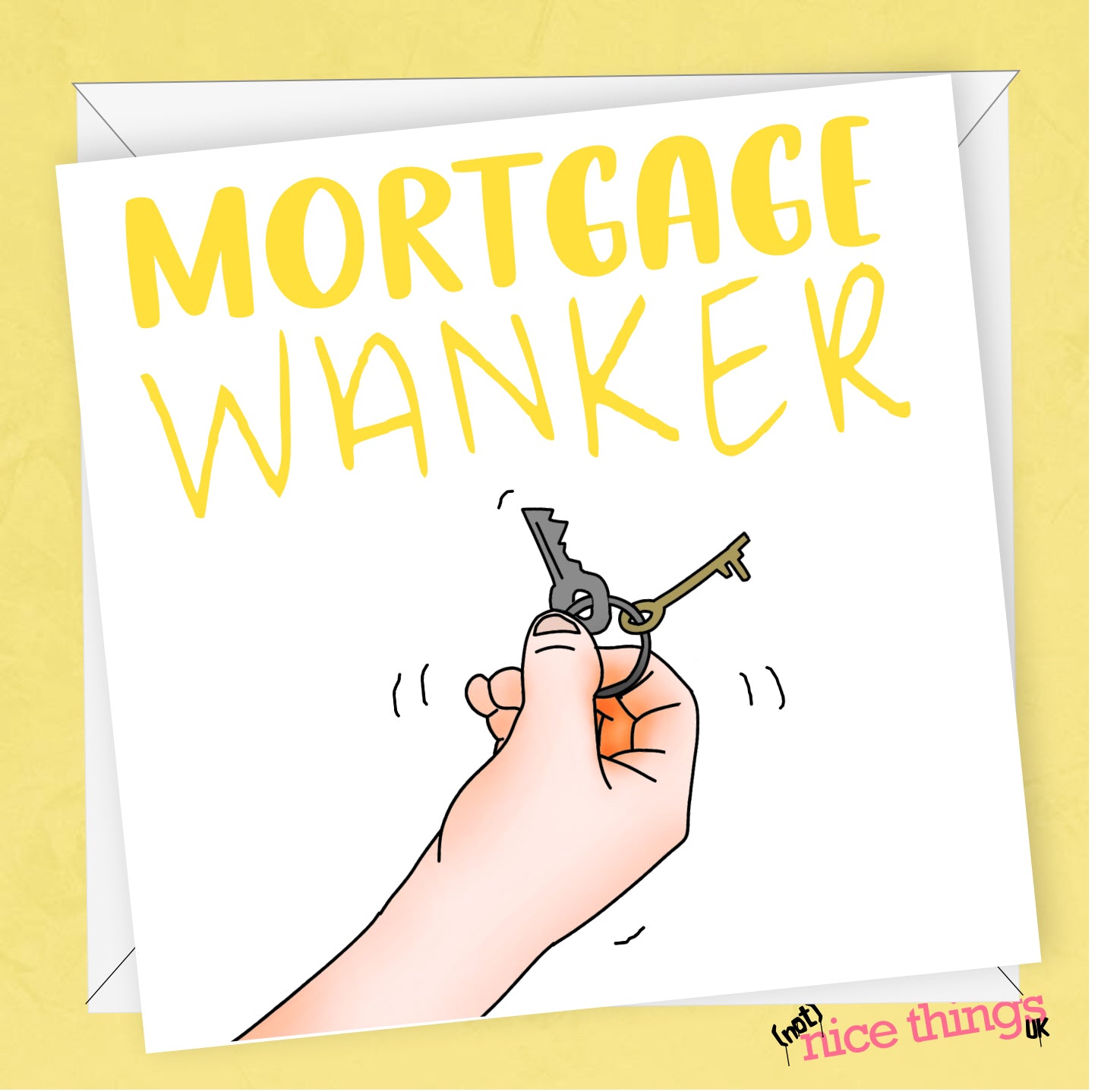 Funny New Home Card, Rude Moving House Card, Congratulations, New House, Mortgage Card, Housewarming, Brother, Friend, Sister