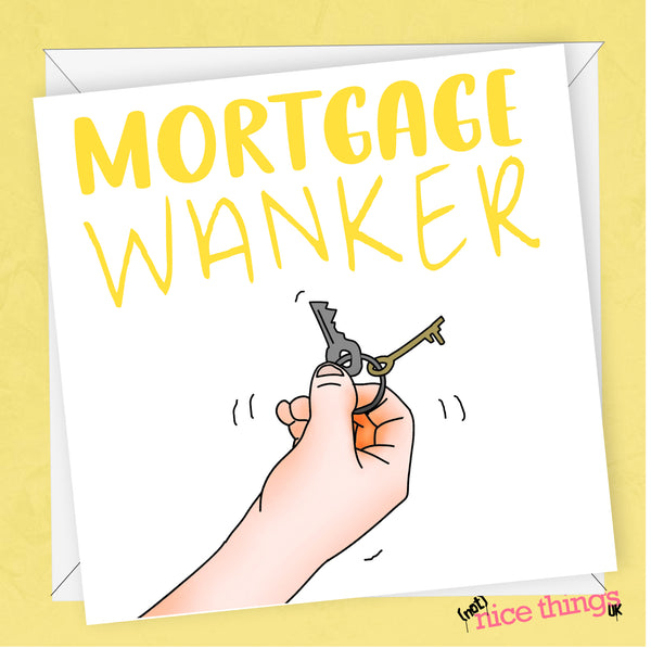Funny New Home Card, Rude Moving House Card, Congratulations, New House, Mortgage Card, Housewarming, Brother, Friend, Sister