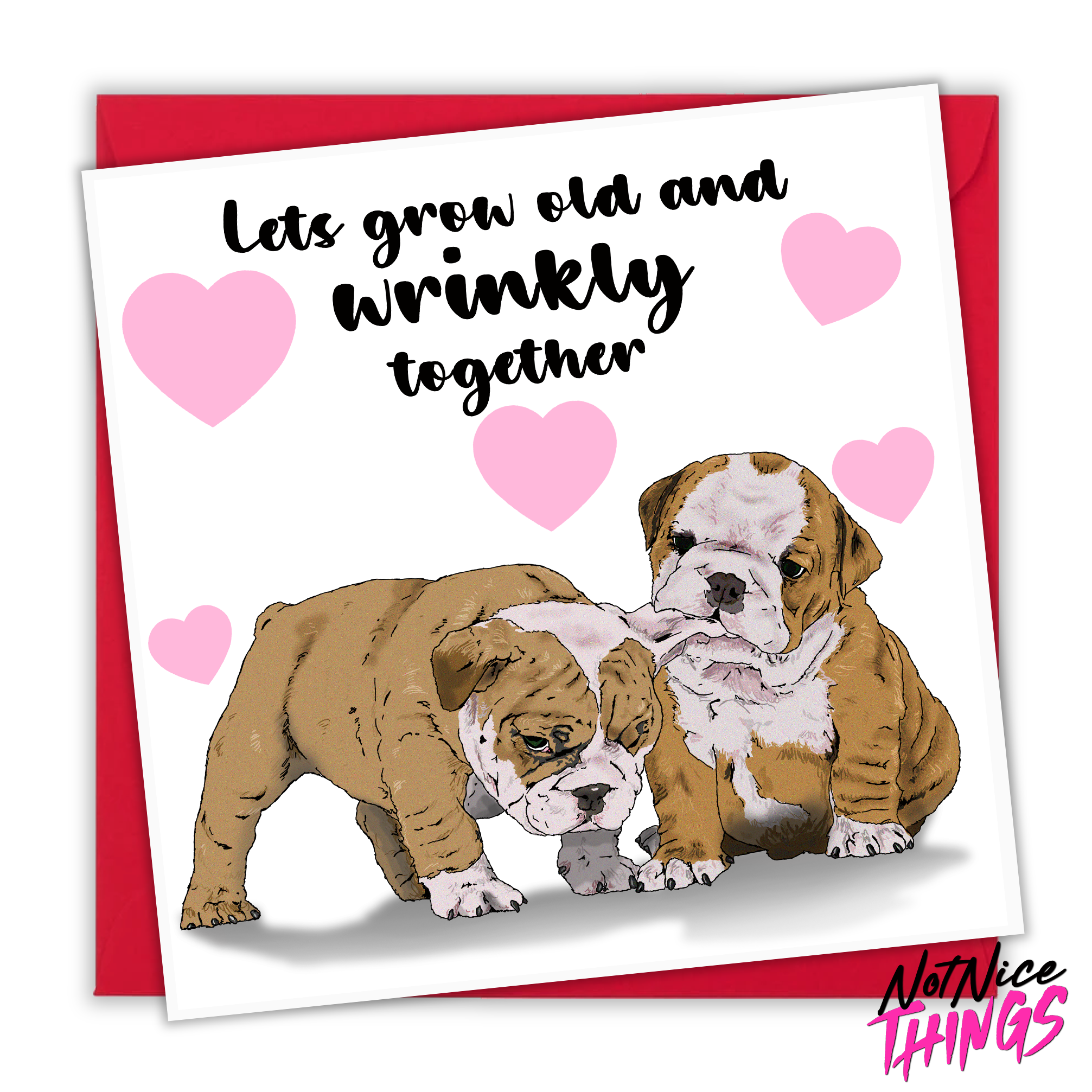 Old and Wrinkly Valentines Day Card, Bulldog Valentines Day Gift, Dog Valentines card for him, for her, Boyfriend, Personalised gift for him