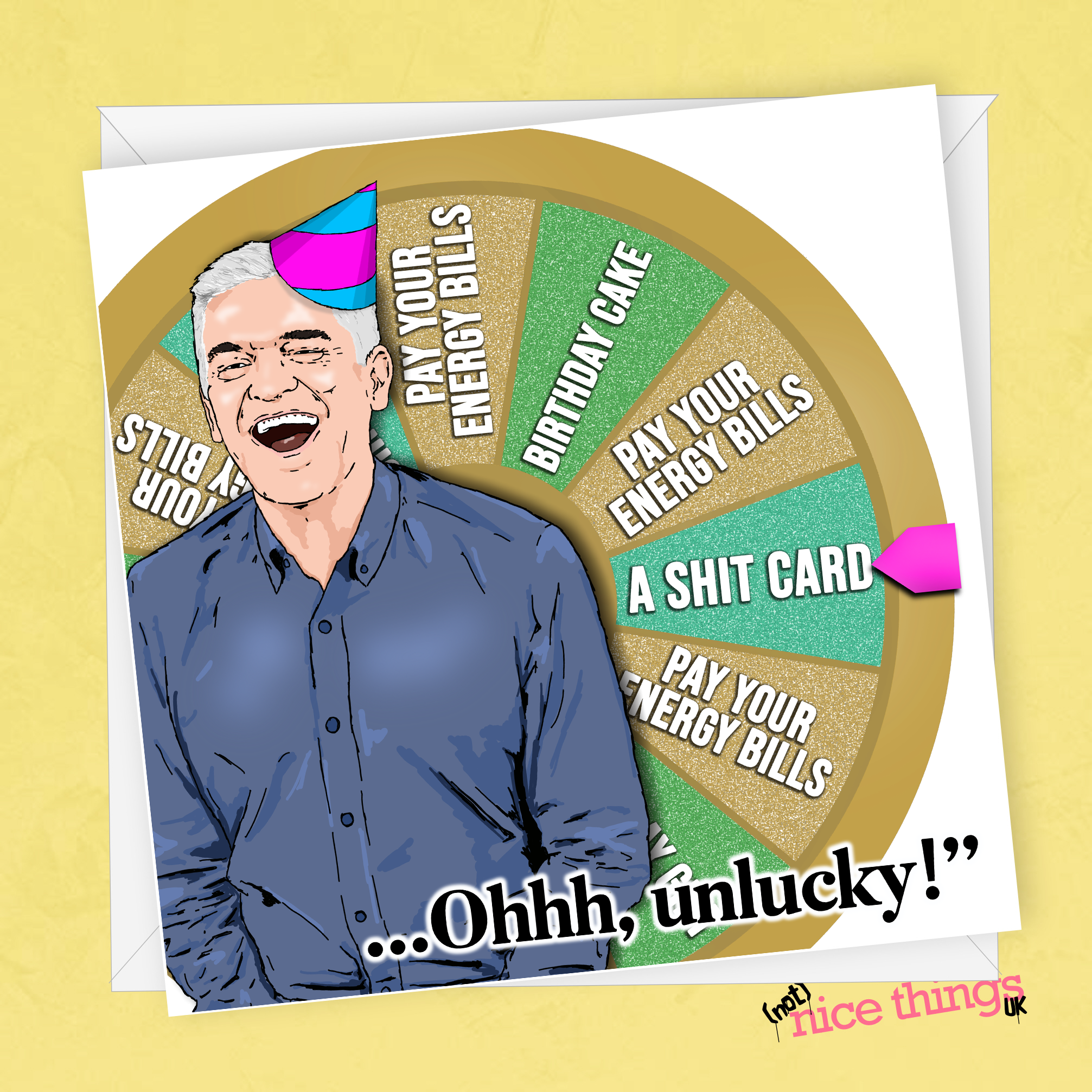 Phillip Schofield Spin to Win Birthday Card, Holly Willoughby Card, Funny Energy Prices Birthday Card, For Mum, For Dad, Crisis, For him,