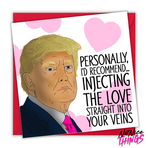 Donald Trump Inject Valentines Card, Funny Valentines Day Card, politics  for boyfriend, for girlfriend, Husband, Wife, Fiance, Inject Love,