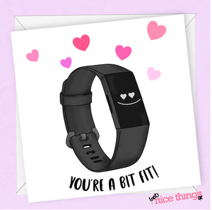 You're a bit fit! Funny Valentines Day Card, Valentines card for Him, For Her, FitBit, Running, Fitness, Cute Valentines Card, Girlfriend