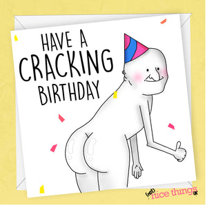 Have a Cracking Birthday, Funny Birthday Cards, Butt, Rude Card, Funny Birthday Card for Her, For Him. Funny Birthday Gift, Girlfriend