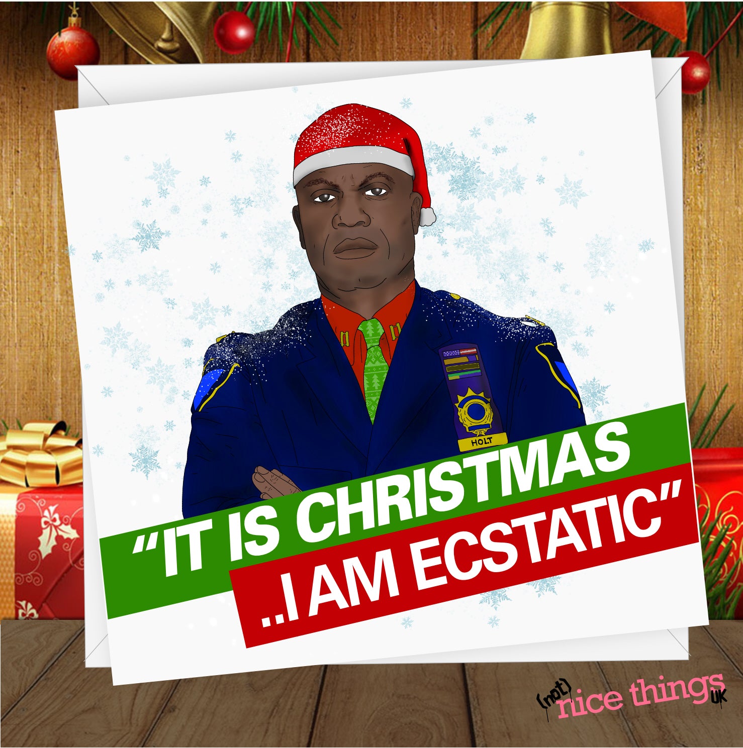 Funny Captain Holt Christmas Card, Brooklyn 99 Christmas Card, Nine-Nine Cards For Him, For Boyfriend, Husband, Dad