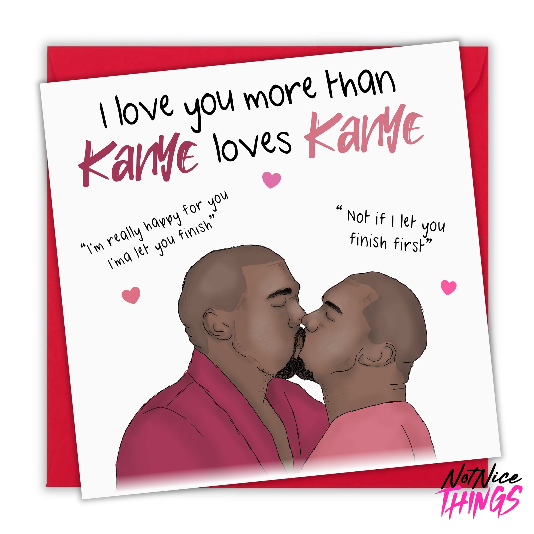 Kanye West Valentine's Day Card, Love, Funny card for Him, For Boyfriend, For Husband, Rap Music, Weird Card, Anniversary Card for Him