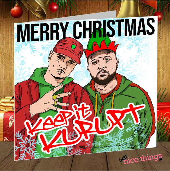 People Just Do Nothing Funny Christmas Card, Kurupt FM Christmas Greetings Card for him, MC Grindah for her, Boyfriend, Girlfriend, Friend