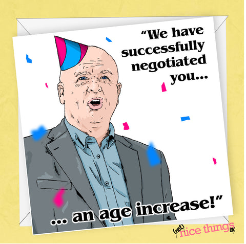 Mick Lynch Birthday Card, Wage Increase For Him, For Her, Strike Birthday Card, Union birthday cards, rude cards for Dad, Eddie Dempsey