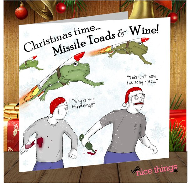 Missile Toads and Wine, Funny Christmas Card, Christmas Cards for Dad, For Him, For Her, Brother, best Friend, Weird Card, Rude Cards
