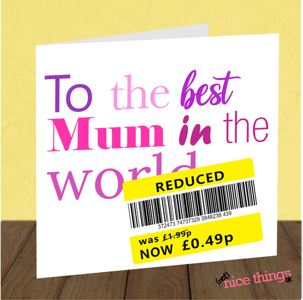 Reduced Sticker, Funny Card for Mum, Yellow Sticker, Tesco, Funny Mother's Day Cards, Cheeky Card for Mums, from Son, Daughter