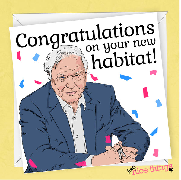 Funny New Home Card, Attenborough Moving House Card, Congratulations, New House, Mortgage Card, Housewarming, Brother, Friend, Sister, New Habitat