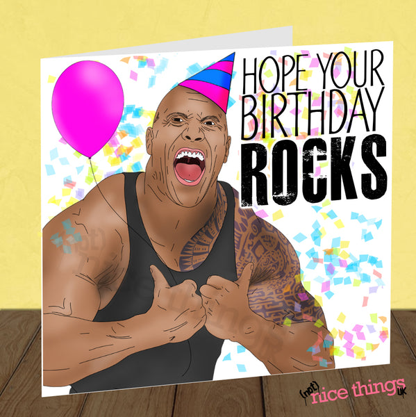 The Rock Funny Birthday Card, Cool Birthday Card, Dwyane Johnson Card, Birthday Card for boyfriend, for girlfriend, brother, friend