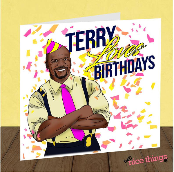Funny Terry Jeffords Birthday Card, Brooklyn 99, Nine-Nine, Rude Birthday card, for him, for her, dad, brother, boyfriend, Terry Crews