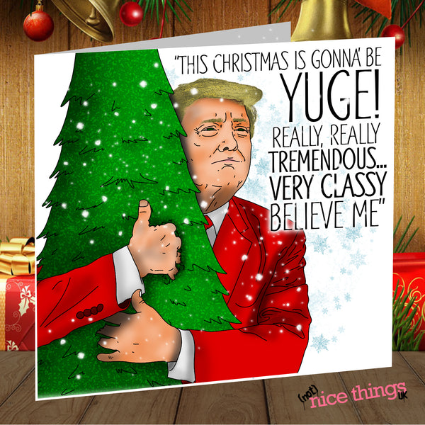 Donald Trump Christmas Card | Funny Political Christmas Card