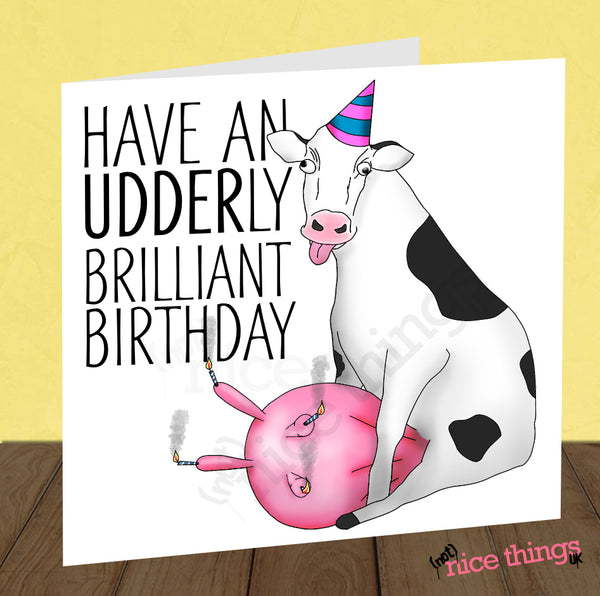 Funny Cow Birthday Card, Cute Birthday Card, Udder Card, Funny card for Girlfriend, Card for Boyfriend, Cards for her